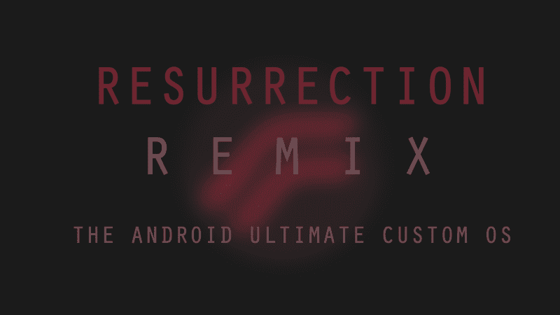 Resurrection Remix