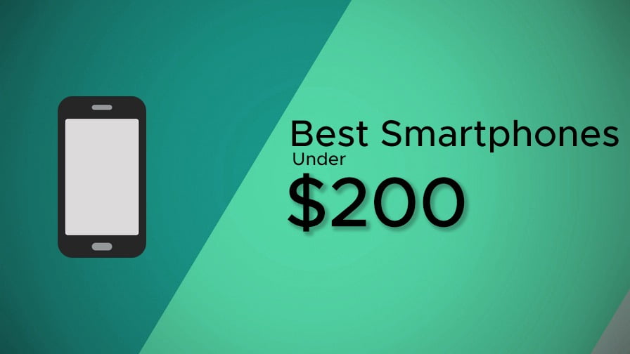 best smartphones under $200