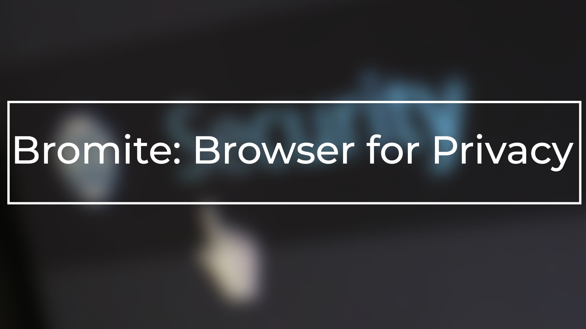 Bromite: Best Broswer for Privacy