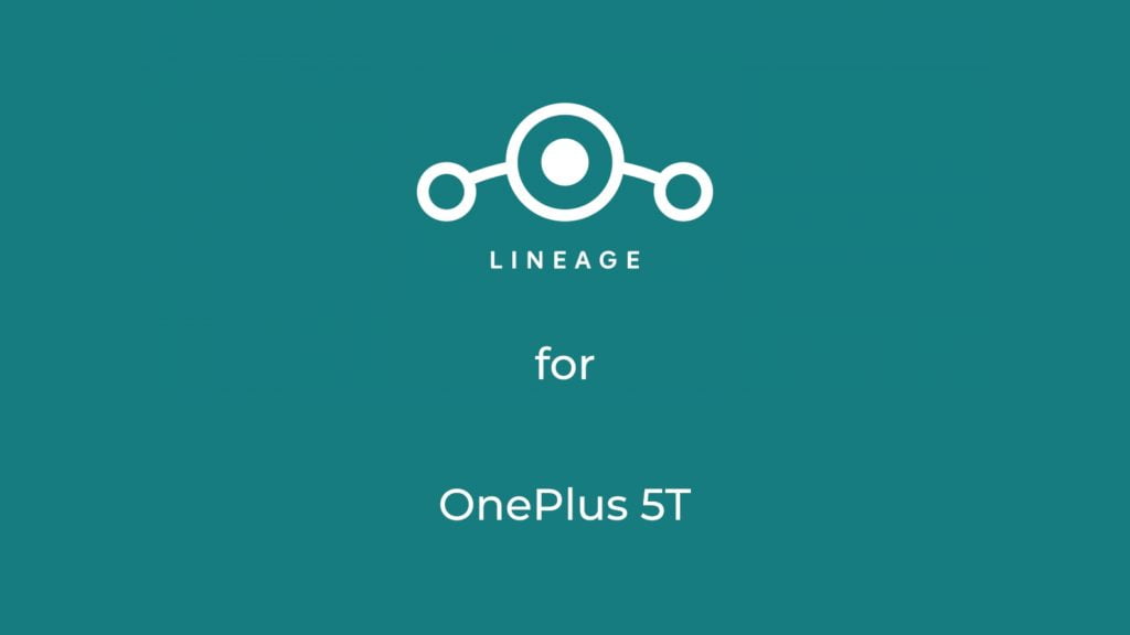 LineageOS 17.1 for OnePlus 5T