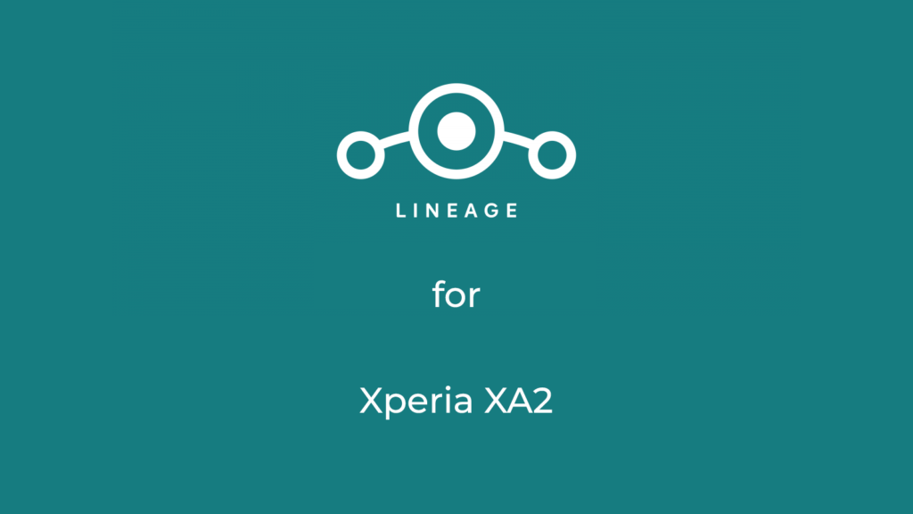 LineageOS 17.1 for xperai xa2