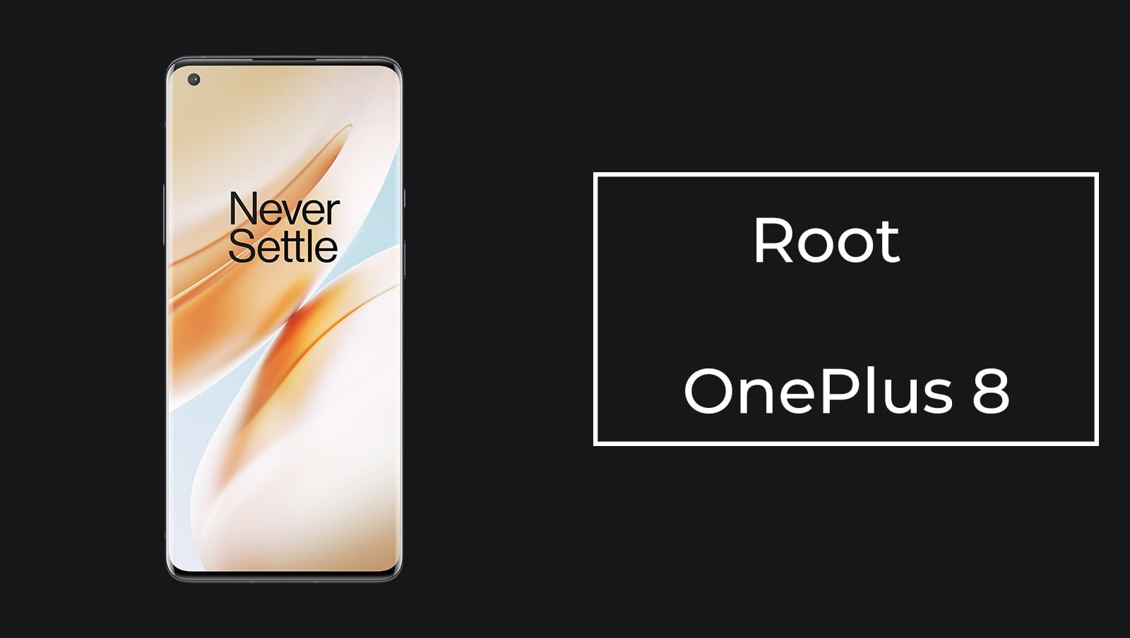 How to root OnePlus 8