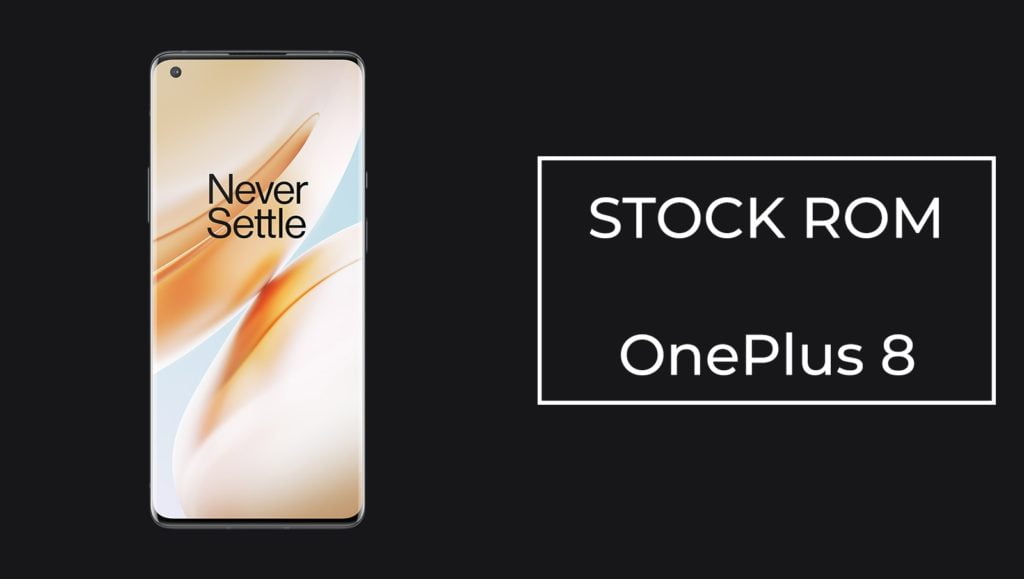 Stock ROM/Firmware for OnePlus 8