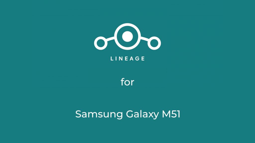 LineageOS 17.1 for Samsung Galaxy M51